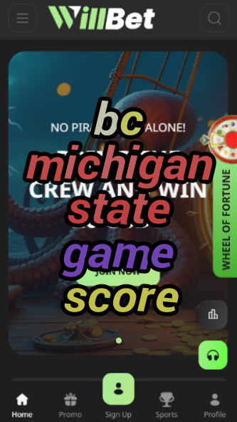 BC Michigan State Game Score - Latest Results-vz72fvrf.com