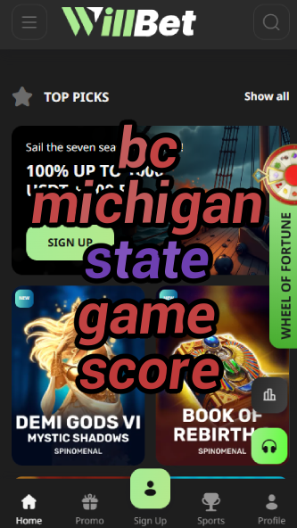 BC Michigan State Game Score - Latest Results-vz72fvrf.com